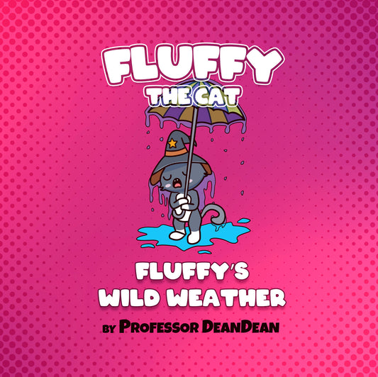 Fluffy’s Wild Weather