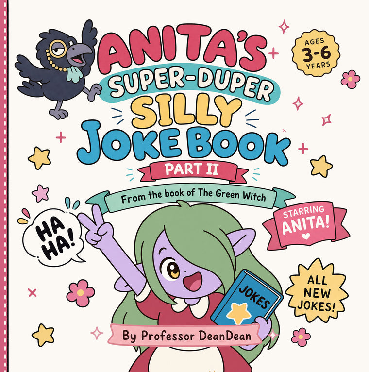 Anita's Super-Duper Silly Joke Book Part II