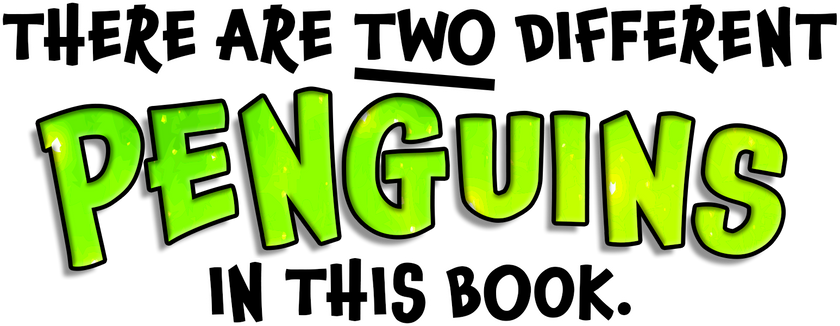 There Are Two Different Penguins in This Book