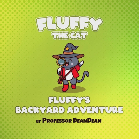 Fluffy’s Backyard Adventure